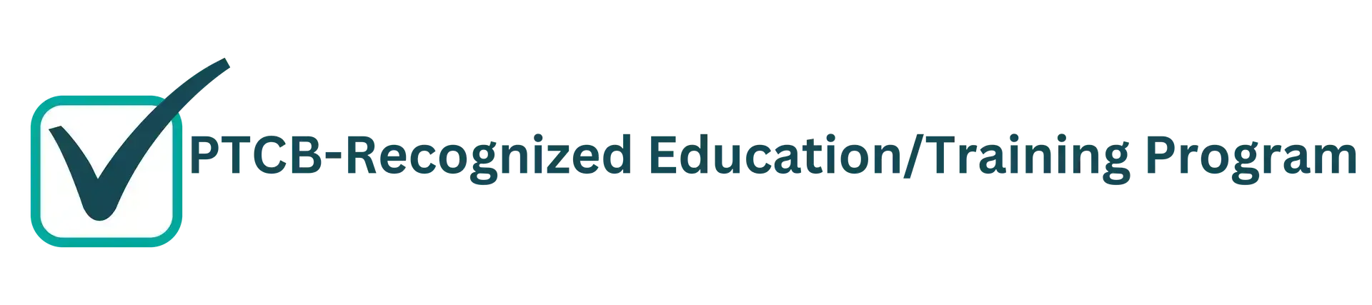 PTCB Recognized EducationTraining Program