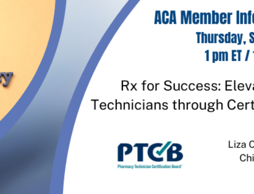 ACA MEMBER INFORMATIONAL MEETING WITH PTCB