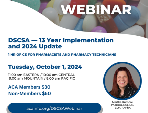 WEBINAR: DSCSA—13 Year Implementation and 2024 Update