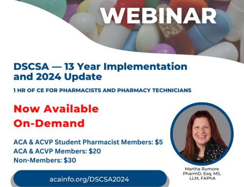 ACA WEBINAR: DSCSA – 13 Year Implementation & 2024 Update