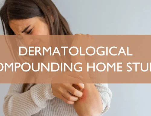Dermatological Compounding Home Study