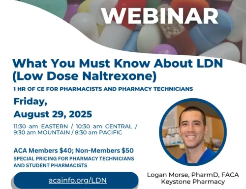 ACA WEBINAR: What You Must Know About LDN (Low Dose Naltrexone)