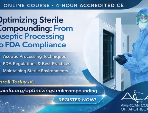 Optimize Sterile Compounding: An ACPE-Accredited 4-Hour Virtual Course