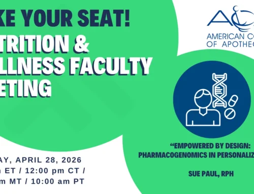 Nutrition & Wellness Faculty Meeting: “Empowered by Design: Pharmacogenomics in Personalized Care”