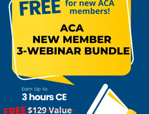 ACA New Member Bundle: 3 Complimentary CE Hours for New Members