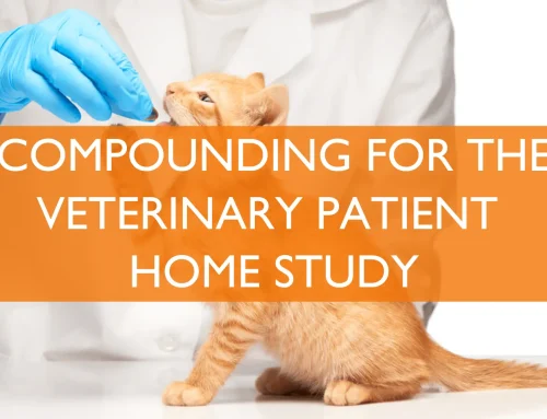 Compounding for the Veterinary Patient | 6-hour ACPE-accredited home study